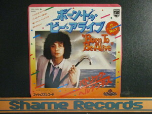 Patrick Hernandez ： Born To Be Alive 7'' / 45s ★ Disco ☆ c/w It Comes So Easy // 落札5点で送料無料