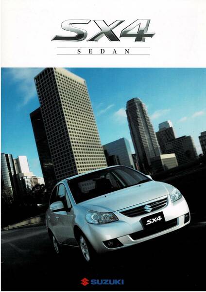 SUZUKI　SX4　セダン　カタログ　2009年5月