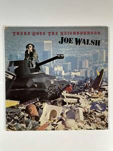 3739 【直輸入盤】★美盤 JOE WALSH/THERE GOES THE NEIGHBORHOOD