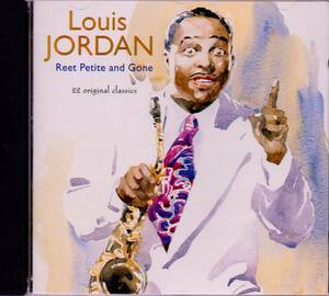 【CD】LOUIS JORDAN - REET PETITE AND GONE 新同美品