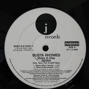 【12''】Busta Rhymes Feat. Sean Paul & Spliff Star Make It Clap (Remix) - 80813-21250-1 - *14