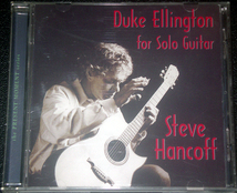 スティーヴ・ハンコフ Steve Hancoff / Duke Ellington for Solo Guitar_画像1