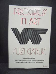 「Progress in Art 」 S. Gablik (著)スージー・ガブリク　洋書　英語　現代美術　