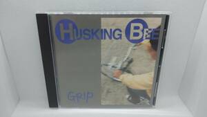 009●HUSKING BEE 「 GRIP 」 CD