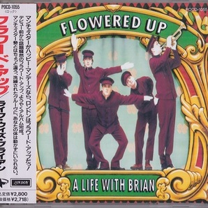 Flowered Up / A Life With Brian (日本盤CD) フラワード・アップ