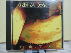 [2474] Enola Gay - F.O.T.H. [ドイツ/パワーメタル]