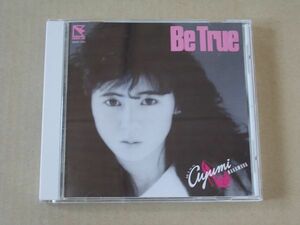 E4032　即決　CD　中村あゆみ『BE TRUE』　1985年盤