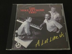 レア廃盤　マイク・ペトローネ　THE MIKE PETRONE TRIO　A LOT LIKE US　GB 2228