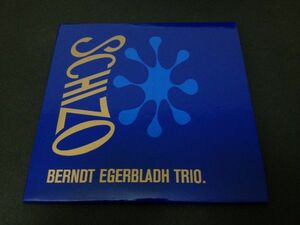 レア廃盤　ベント・エゲルブラダ　BERNDT EGERBLADH TRIO　SCHIZO　JD7605