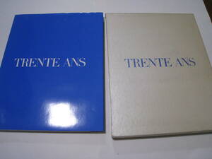 株式会社パリス創業30周年記念誌　TRENTE　ANS