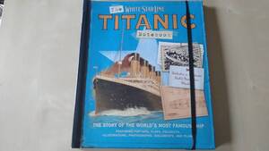 THE TITANIC NITEBOOK ~THE STORY OF THE WORLD'S MOST FAMOUS SHIP タイタニック 英語仕掛け絵本 工作