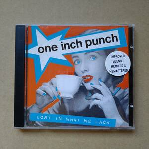 ONE INCH PUNCH / Lost In What We Lack [CD] 1995年 輸入盤 Life 002 豪パンク/メロディック Downfall/Mid Youth Crisis