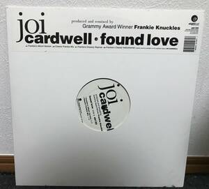 12inch NYハウスクラシック ◆ JOI CARDWELL ◆ FOUND LOVE ◆ FRANKIE KNUCKLES REMIX