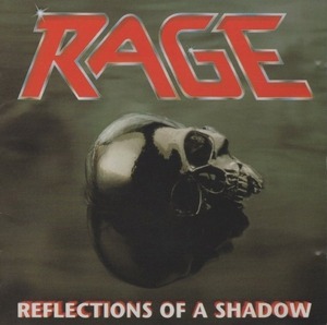 レイジ RAGE / リフレクションズ・オブ・ア・シャドウ REFLECTIONS OF A SHADOW / 1990.12.05 / 6thアルバム / VICP-8034