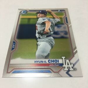 ★MLB topps 2021 Bowman mega chrome Hyun-Il Choi 1st bowman★即決