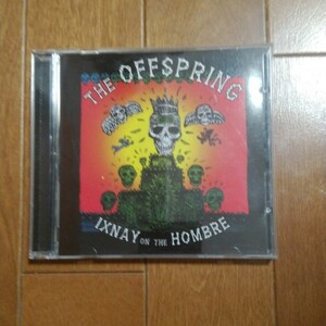 OFFSPRING/IXNAY ON THE HONBRE