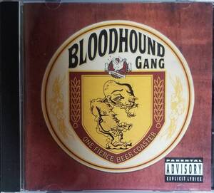 M53貴重盤/送料無料■BLOODHOUNDGANG「OneFireceBeerCoaster」CD