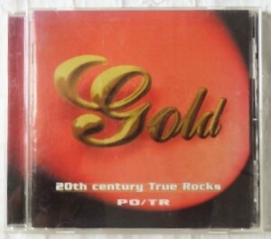 CD gold 20th century True Rocks PO/TR