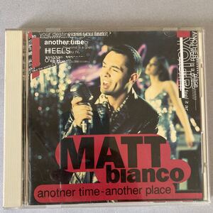 Matt Bianco another time another place