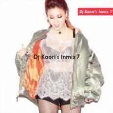 DJ KAORI’S INMIX VII 中古 CD