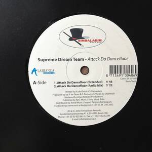 Supreme Dream Team - Attack Da Dancefloor