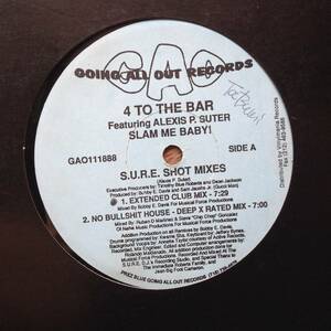 4 To The Bar Featuring Alexis P. Suter - Slam Me Baby! (S.U.R.E. Shot Mixes)