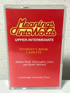 当時物 1984年 ケンブリッジ大学出版局 Meanings into Words UPPER-INTERMEDIATE STUDENT'S BOOK CASSETTE 単語への意味 昭和レトロ 希少 