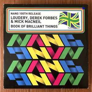 【UK盤/12/ハウス】Loudery, Derek Forbes & Mick MacNeil / Book Of Brilliant Things ■ Nang Records / NANG100 / Simple Mindsカヴァー