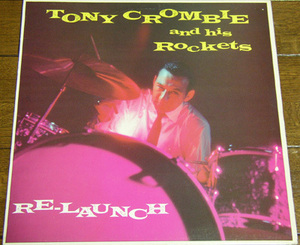 Tony Crombie And His Rockets - Re-Launch - LP / 50s,ロカビリー,JIVE,We're Gonna Rock Tonight,The Big Beat,Rock, Rock, Rock,Stop It