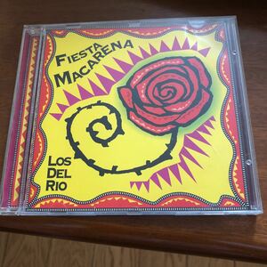 送料無料　FIESTA MACARENA(マカレナ ) LOS DEL RIO 輸入盤　CD