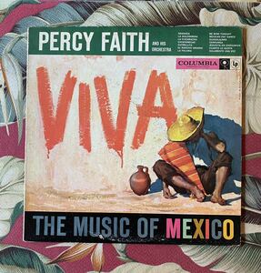 Percy Faith And His Orchestra 1957 US Original LP Viva! The Music Of Mexico