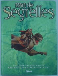 L'art de Segrelles Vicente Segrelles The Mercenary作者 フランス語版 大型本