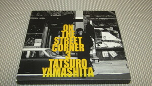 初回紙スリーブ付CD◇山下達郎 - ON THE STREET CORNER 3 (Stand By Me,Love Can Go Distance)アカペラアルバム※シティポップ