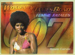 WOMEN OF JAMES BOND　FEMME　FATALES F4 GLORIA HENDRY AS ROSIE CARVER LIVE AND LET DIE