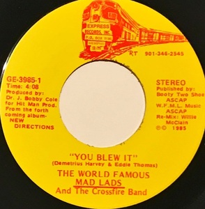 [試聴]US盤BOOGIE45s　You Blew It // The World Famous Mad Lads And Crossfire Band[EP]GE-3985ブギーPFUNKファンクSOULメロウ アーバン7