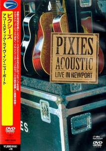 【新品DVD】アコースティック・ライヴ・イン・ニューポート / ピクシーズ 　Pixies 