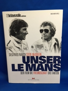 洋書 ドイツ語　 Unser Le Mans　私たちのルマン　スティーブ・マックイーン