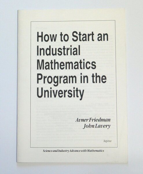 アメリカ工業応用数学会(SIAM) How to start an industrial mathematics program in the university (1993)