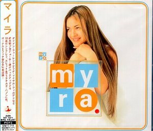 ■ マイラ ( ディズニー社が一丸となって売出したシンデレラ・ガール、MYRAのデビューアルバム ) [ myra ] 新品 CD 即決 送料サービス ♪