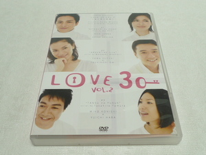 DVD★　舞台　LOVE30 vol.2　★純名りさ・鈴木砂羽・尾美としのり・内田滋・羽場裕一・小西美帆