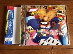 美盤 エボニー・ボーンズ Ebony Bones 2009年 CD ボーン・オブ・マイ・ボーンズ Bone Of My Bones 国内盤 帯付Rock