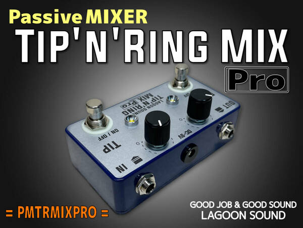 PMTRMPRO】TIP 'N' RING MIX PRO《チップ&リングミキサー:MUTE付》=PMTRM=【TIP 'N' RING Passive MIXER PRO】 #RICK-O-SOUND #LAGOONSOUND