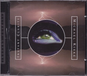 MICHAEL KISKE / マイケル・キスク / INSTANT CLARITY /UK盤/中古CD!!49092