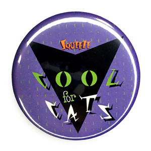 デカ缶バッジ58mm SQUEEZE スクィーズ COOLFOR CATS 80's Pop Art Power Pop New Wavw PUNK