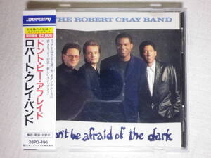 税表記無し帯 『The Robert Cray Band/Don’t Be Afraid Of The Dark(1988)』(1988年発売,28PD-496,廃盤,国内盤帯付,歌詞対訳付)