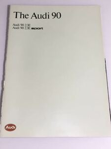 カタログ★ アウディ 90/90 2.3E/90 2.3E sport b 1989年11月［管理番号 007］Audi