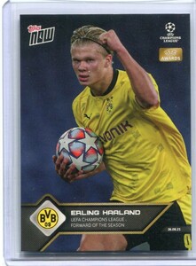 2021 Topps NOW UCL010 Erling Haaland ハーランド