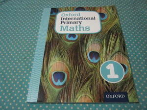 洋書　Oxford International Primary Maths Stage 1, Age 5-6　小学生　英語　算数　解答は本からありません