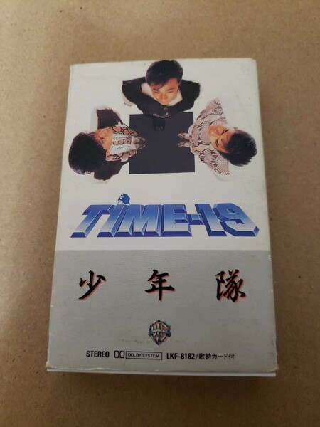 少年隊 TIME-19 カセットテープ