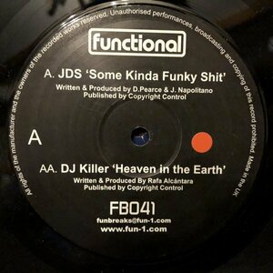 JDS / DJ Killer / Some Kinda Funky Shit / Heaven In The Earth